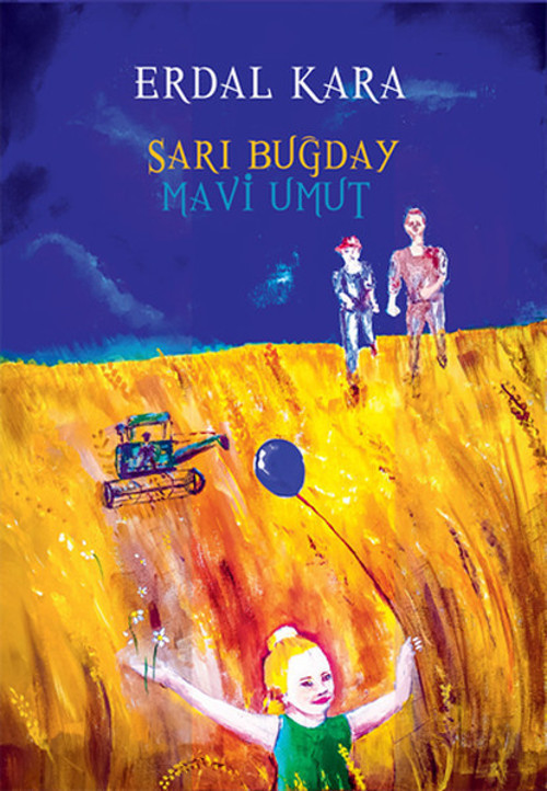 Sarı Buğday Mavi Umut