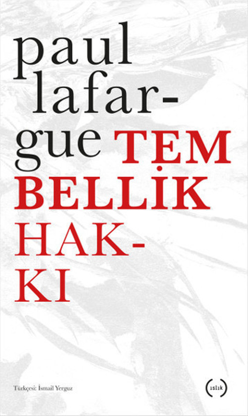Tembellik Hakkı