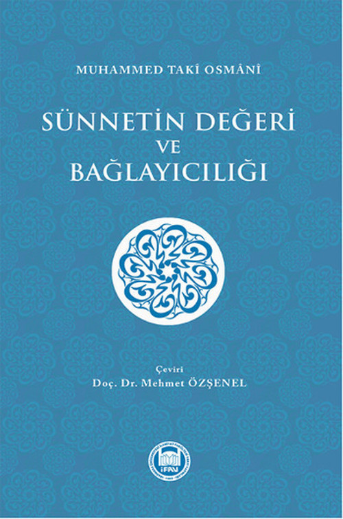 Sünnetin Değeri ve Bağlayıcılığı