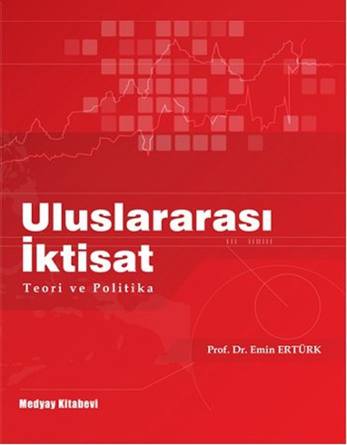 Uluslararası İktisat - Teori ve Politika