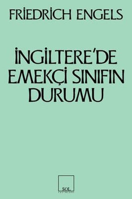İngiltere'de Emekçi Sınıfın Durumu
