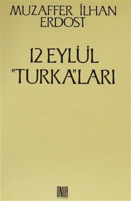 12 Eylül Turka'ları