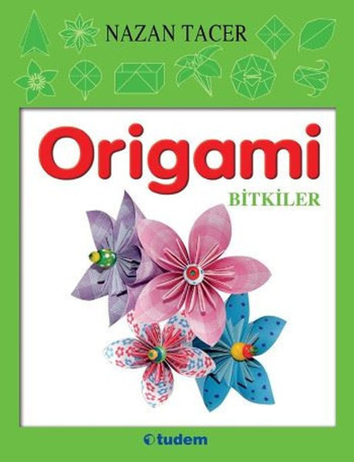 Tudem Yayınları Origami Bitkiler