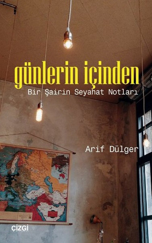 Günlerin İçinden-Bir Şairin Seyahat Notları