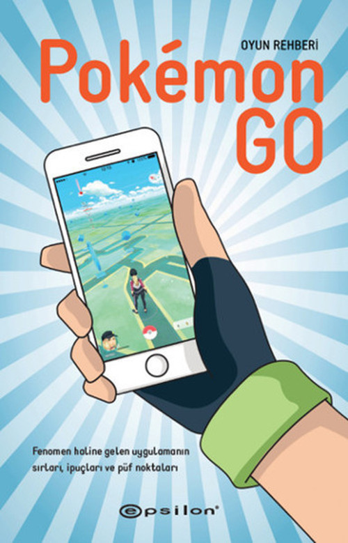 Pokemon Go - Oyun Rehberi
