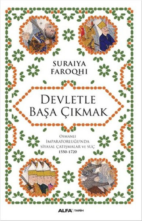 Devletle Başa Çıkmak