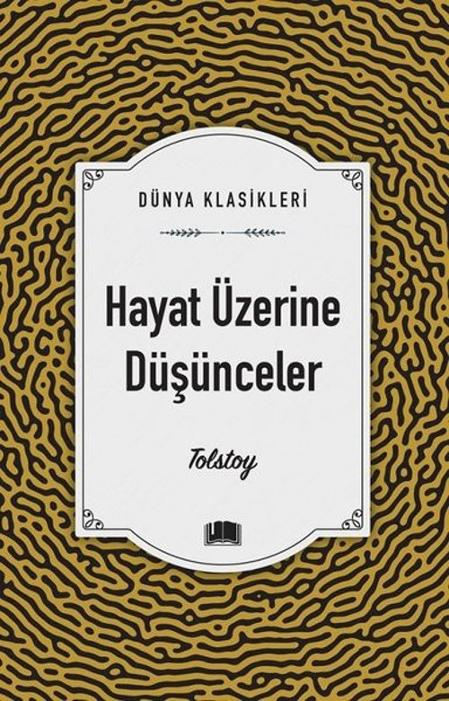 Hayat Üzerine Düşünceler