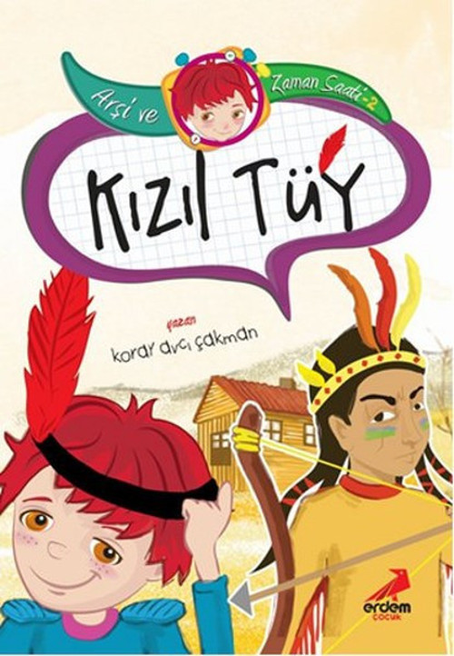 Arşi ve Zaman Saati 2 - Kızıl Tüy