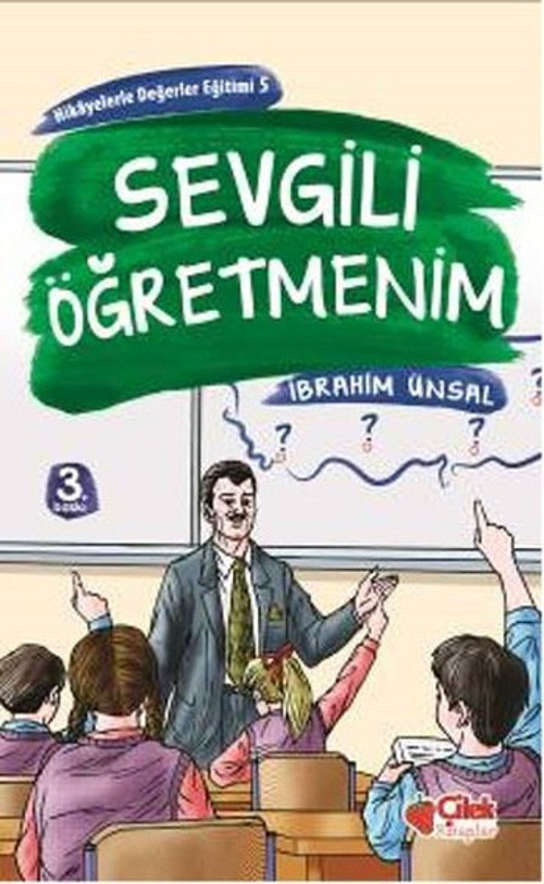 Çilek Kitaplar Sevgili Öğretmenim