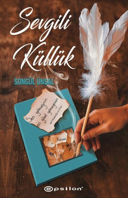 Epsilon Yayınevi Sevgili Küllük