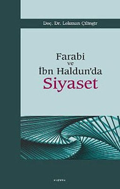 Farabi ve İbn Haldun'da Siyaset
