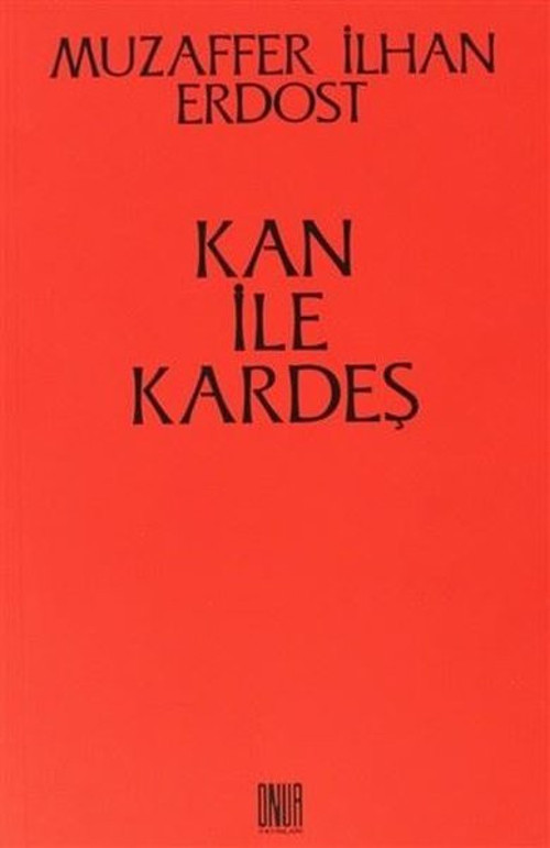 Kan ile Kardeş