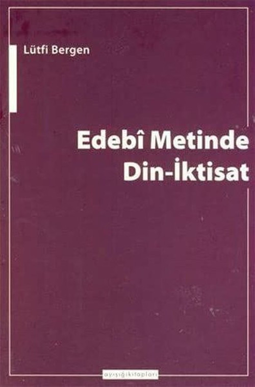 Edebi Metinde Din - İktisat