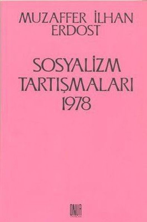 Sosyalizm Tartışmaları 1978