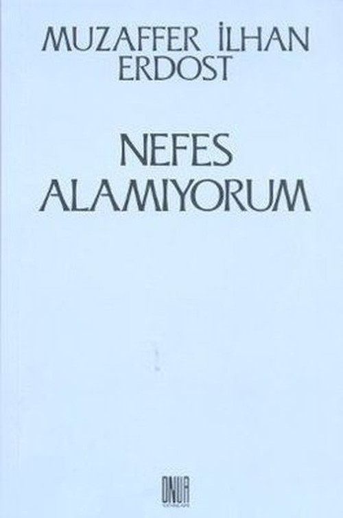 Onur Yayınları Nefes Alamıyorum