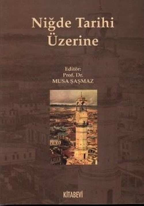 Niğde Tarihi Üzerine
