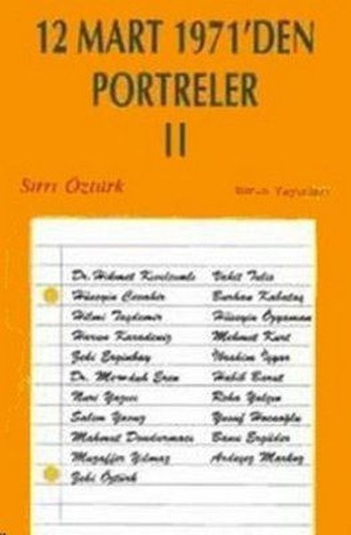 12 Mart 1971'den Portreler Cilt: 2