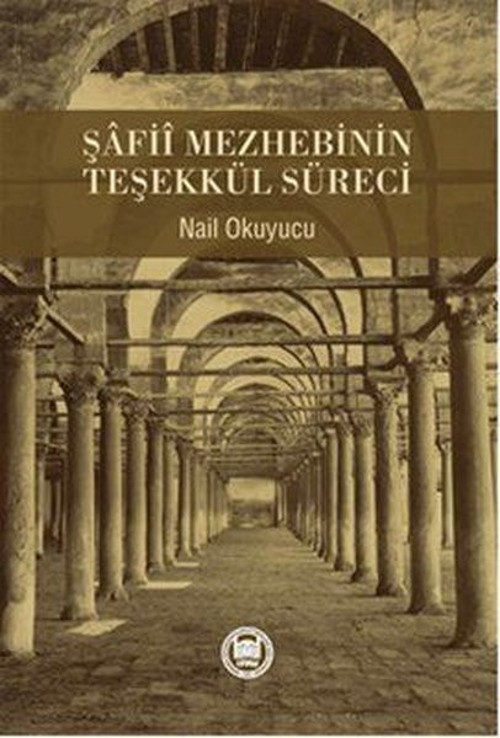 Şafii Mezhebinin Teşekkül Süreci