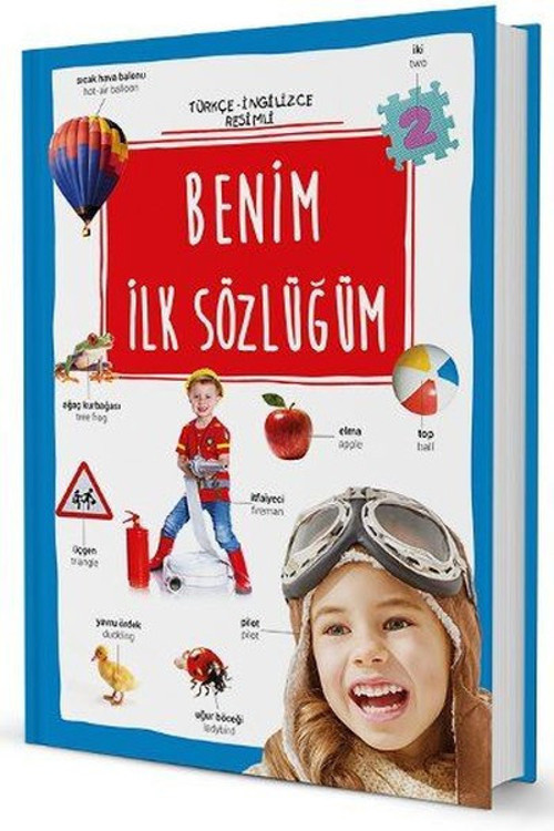 Benim İlk Sözlüğüm-İngilizce Türkçe Resimli
