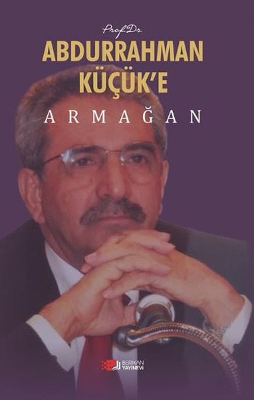 Abdurrahman Küçük'e Armağan