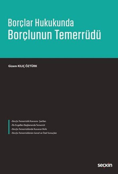 Borçlar Hukukunda Borçlunun Temerrüdü