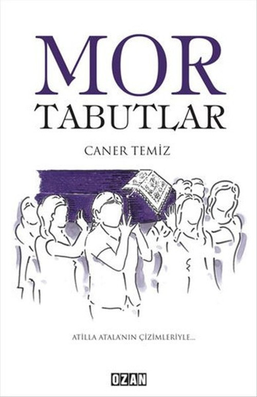 Ozan Yayıncılık Mor Tabutlar