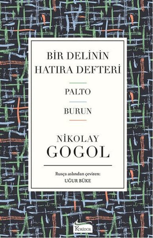 Bir Delinin Hatıra Defteri Palto-Burun