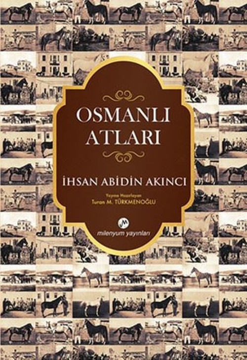 Milenyum Yayınları Osmanlı Atları