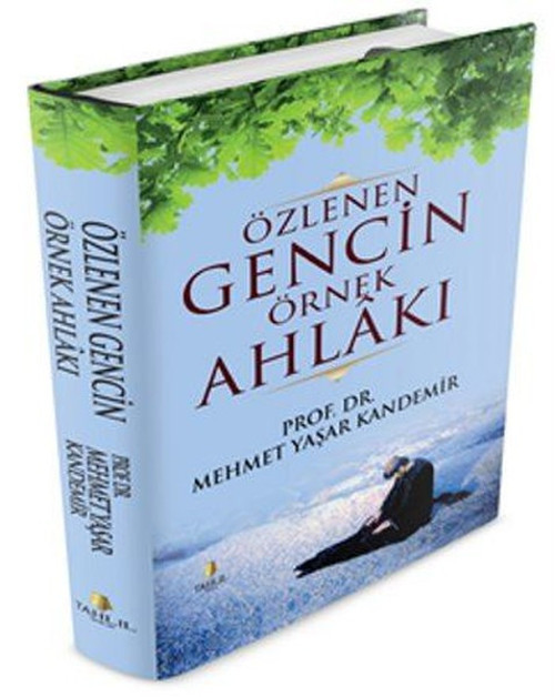 Özlenen Gencin Örnek Ahlakı