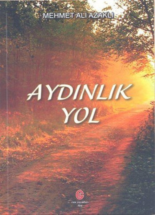 Can Yayınları (Ali Adil Atalay) Aydınlık Yol