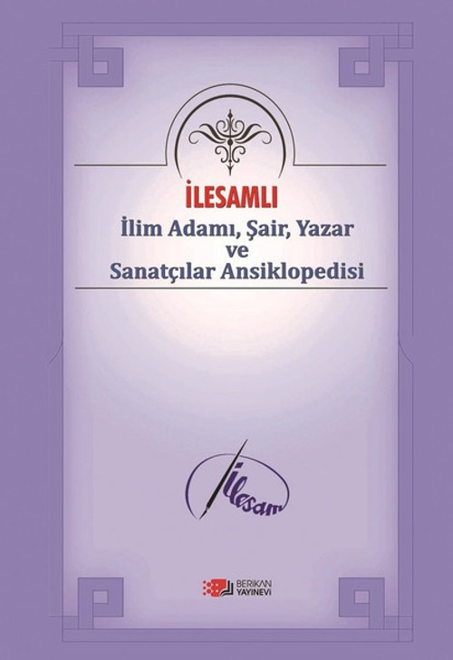 İlesamlı İlim Adamı Şair Yazar ve Sanatçılar Ansiklopedisi