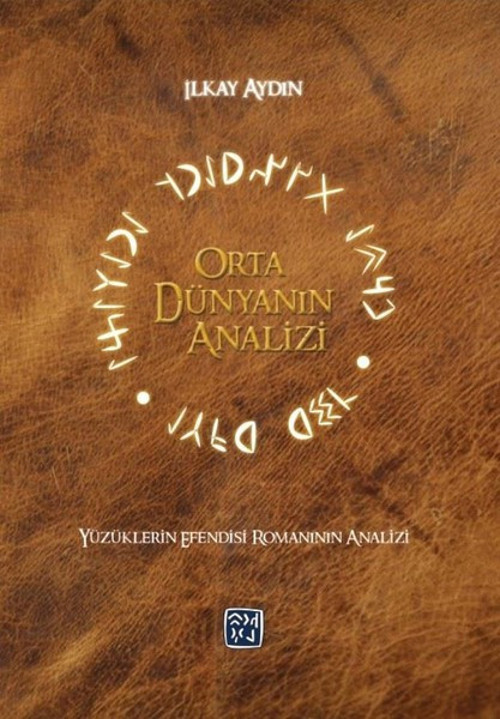 Orta Dünyanın Analizi