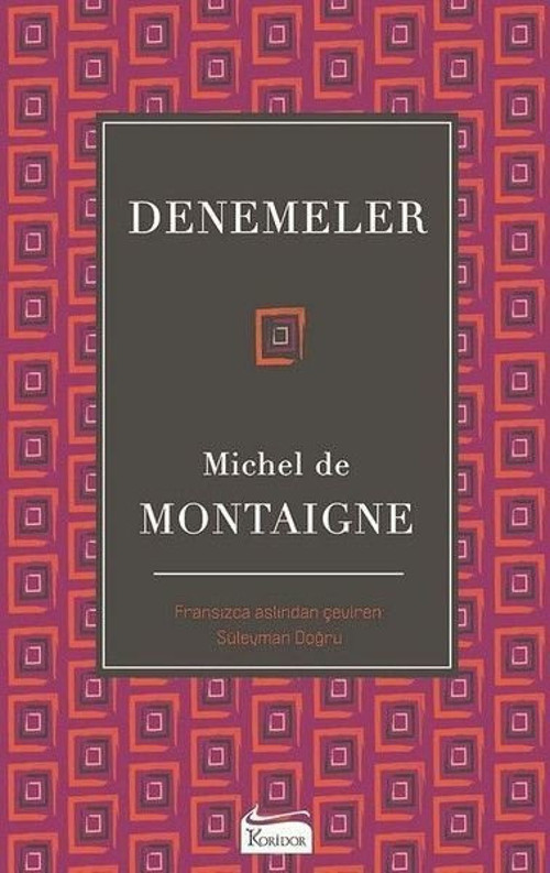 Montaigne Denemeler