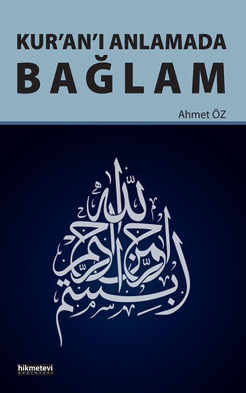 Kuranı Anlamada Bağlam