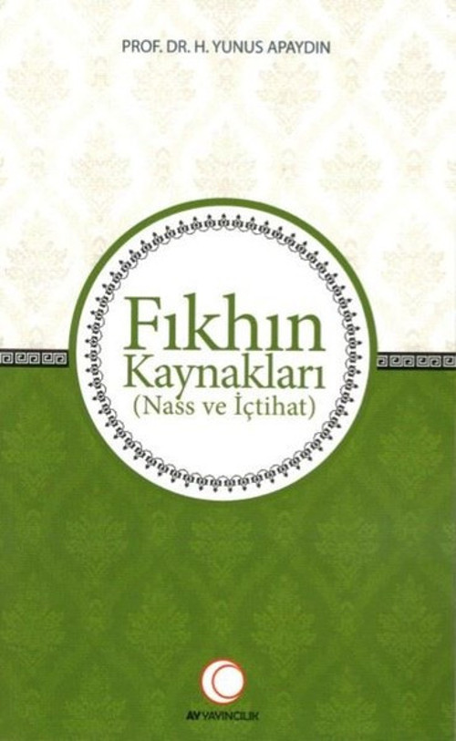 Anadolu Ay Yayınları Fıkhın Kaynakları