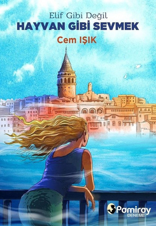 Hayvan Gibi Sevmek