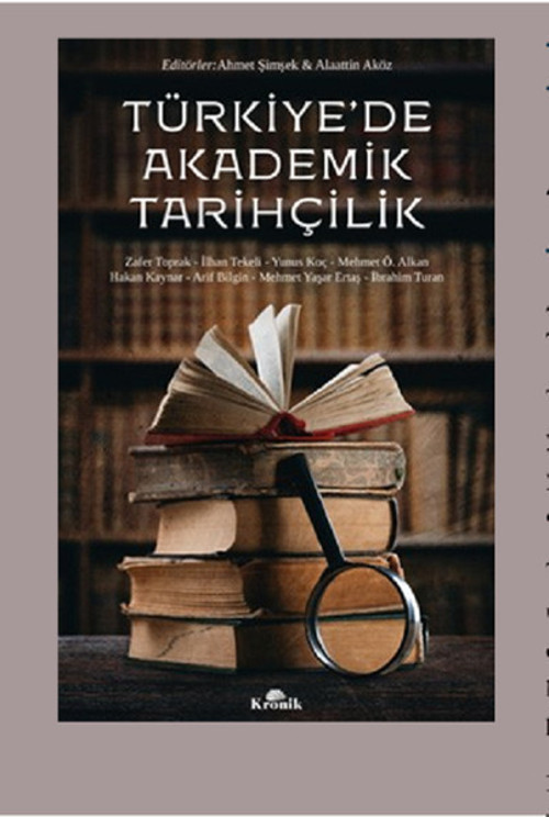 Türkiye'de Akademik Tarihçilik
