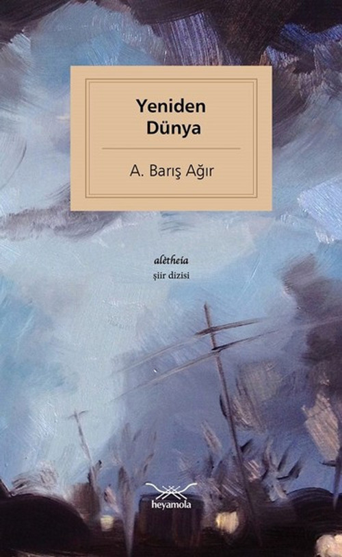 Heyamola Yayınları Yeniden Dünya