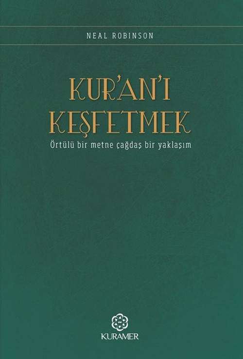 Kuranı Keşfetmek