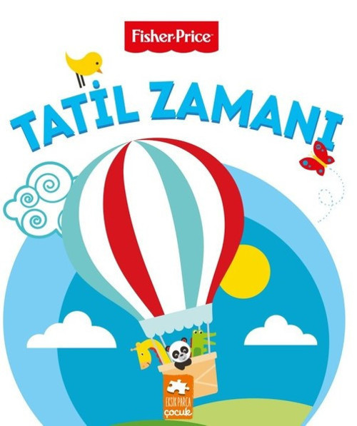Fisher Price-Tatil Zamanı
