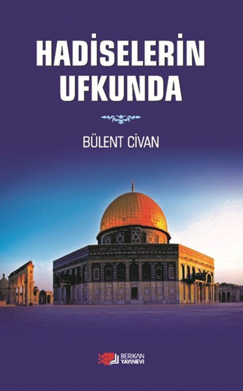 Hadislerin Ufkunda