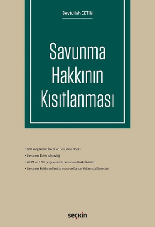 Savunma Hakkının Kısıtlanması
