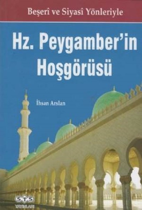 Hz.Peygamber'in Hoşgörüsü