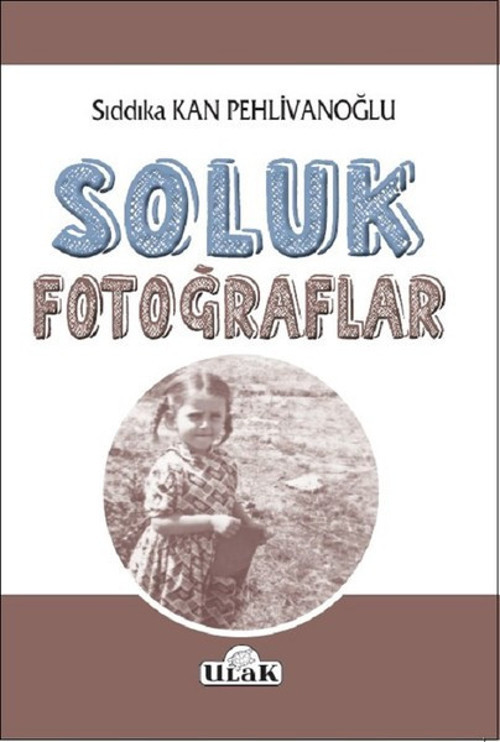 Ulak Yayıncılık Soluk Fotoğraflar