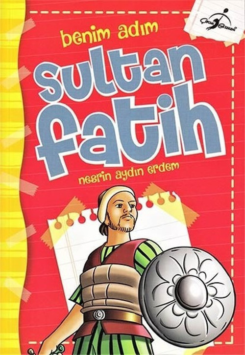Benim Adım-Sultan Fatih