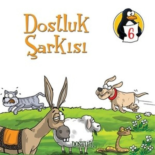 Dostluk Şarkısı-Dostluk-Değerler Eğitimi Öyküleri 6-Büyük Boy