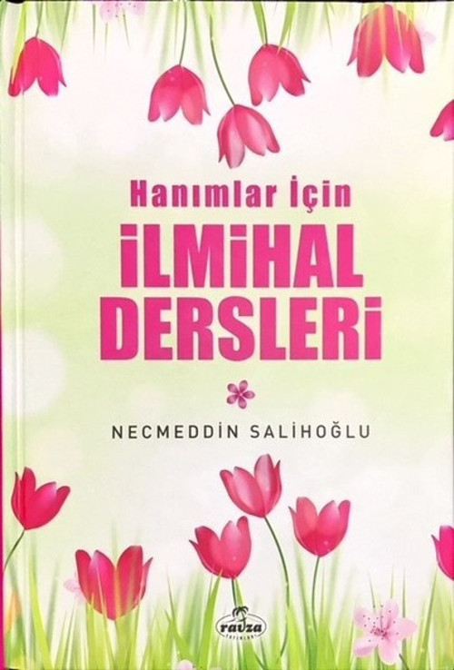 Hanımlar için İlmihal Dersleri