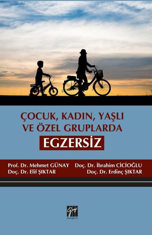 Çocuk Kadın Yaşlı ve Özel Gruplarda Egzersiz