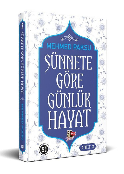 Sünnete Göre Günlük Hayat 2.Cilt