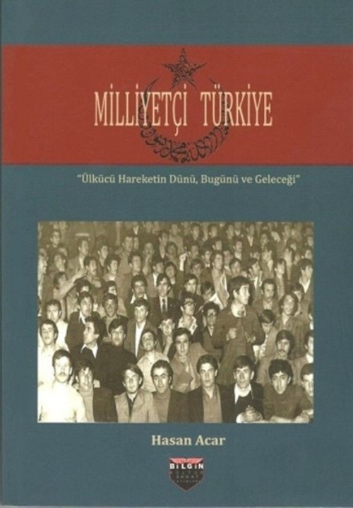 Bilgin Kültür Sanat Milliyetçi Türkiye